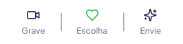 Grave, Escolha, Envie